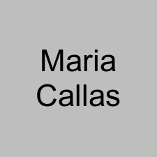 Maria Callas