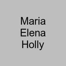 Maria Elena Holly