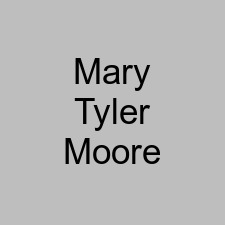 Mary Tyler Moore