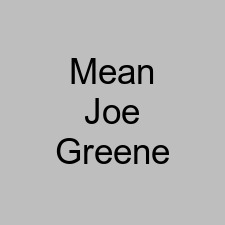 Mean Joe Greene