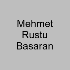 Mehmet Rustu Basaran