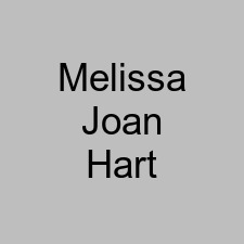 Melissa Joan Hart