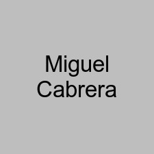 Miguel Cabrera