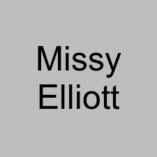 Missy Elliott