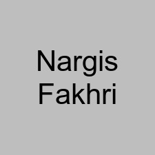 Nargis Fakhri