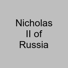 Nicholas II of Russia