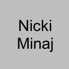 Nicki Minaj
