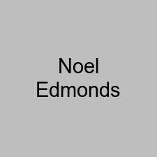 Noel Edmonds
