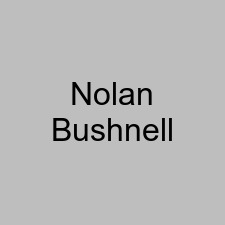 Nolan Bushnell