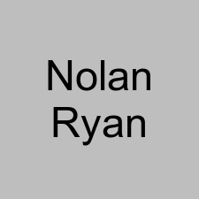 Nolan Ryan