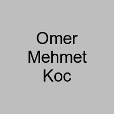 Omer Mehmet Koc