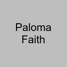 Paloma Faith