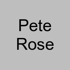 Pete Rose