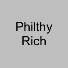 Philthy Rich