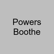 Powers Boothe