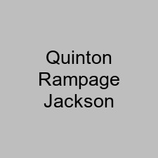 Quinton Rampage Jackson