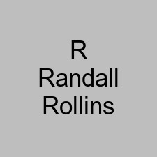 R Randall Rollins