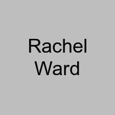Rachel Ward