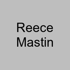 Reece Mastin