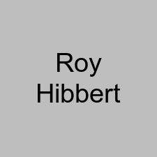 Roy Hibbert