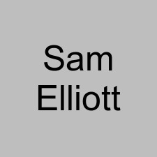 Sam Elliott