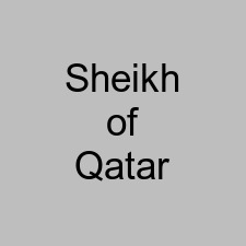 Sheikh of Qatar