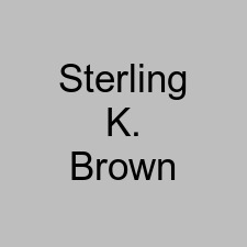 Sterling K. Brown