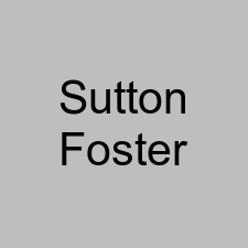 Sutton Foster