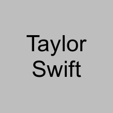 Taylor Swift