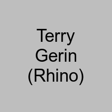 Terry Gerin (Rhino)