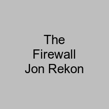 The Firewall Jon Rekon