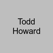 Todd Howard