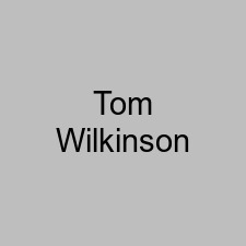 Tom Wilkinson