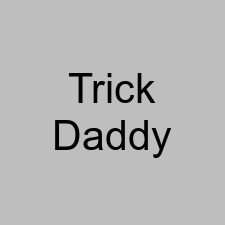 Trick Daddy