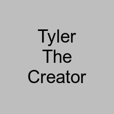 Tyler The Creator
