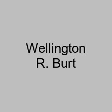 Wellington R. Burt