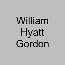 William Hyatt Gordon